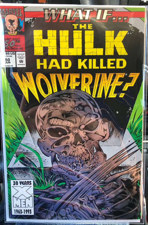 Vintage Comics Marvel’s “What If” #50 June 93 The Hulk Had Killed Wolverine? Bagged and Boarded Fantastic Cover Art! Must See!