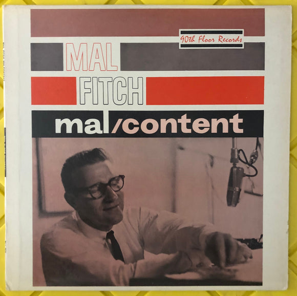 Vintage Vinyl Mal Fitch “mal/content” 90th Floor Records Dallas Texas SLL 910 1956 US First Pressing Rare Jazz Near Mint DJ Copy Immaculate