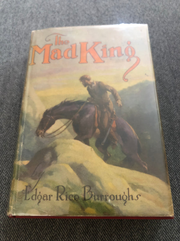 Rare Book “The Mad King” Edgar Rice Burroughs First Grosset & Dunlap New York 1926 Authorized Edition. Art & Photography -