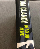 Dead Or Alive By Tom Clancy, Hardback With Dust Jacket First Edition 2010 Signed By Author. Art & Photography -