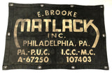 Vintage Home Decor - Advertising Banner Double Sided Oil Cloth Canvas “E. Brooke Matlack, Inc. Philadelphia" & “Leased to D.F. Bast, Inc. Allentown, PA".